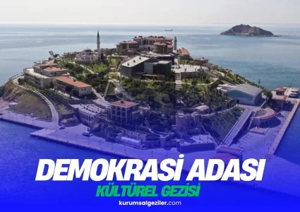 Demokrasi Adası Kurumsal Gezi