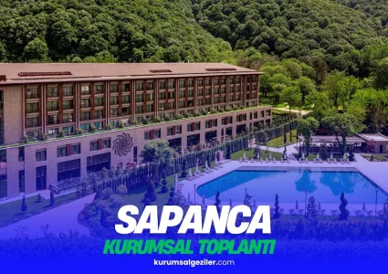 Sapanca Kurumsal Toplantı