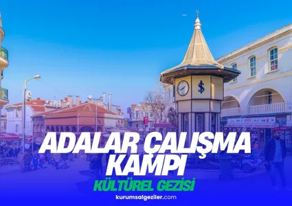 Adalar Kurumsal Çalışma Kampı