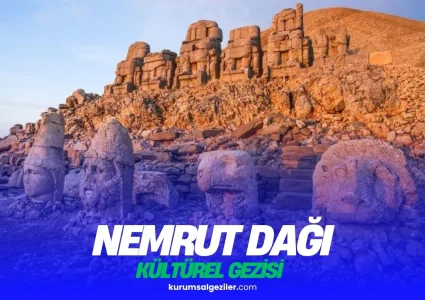 Nemrut Dağı Kurumsal Gezisi