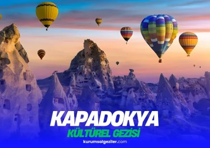 Kapadokya Kurumsal Gezi